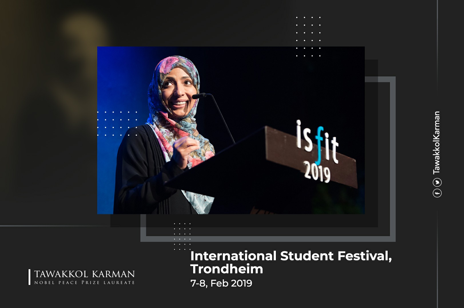 Participation of Tawakkol Karman at the International Student Festival in Trondheim -  ISFiT19