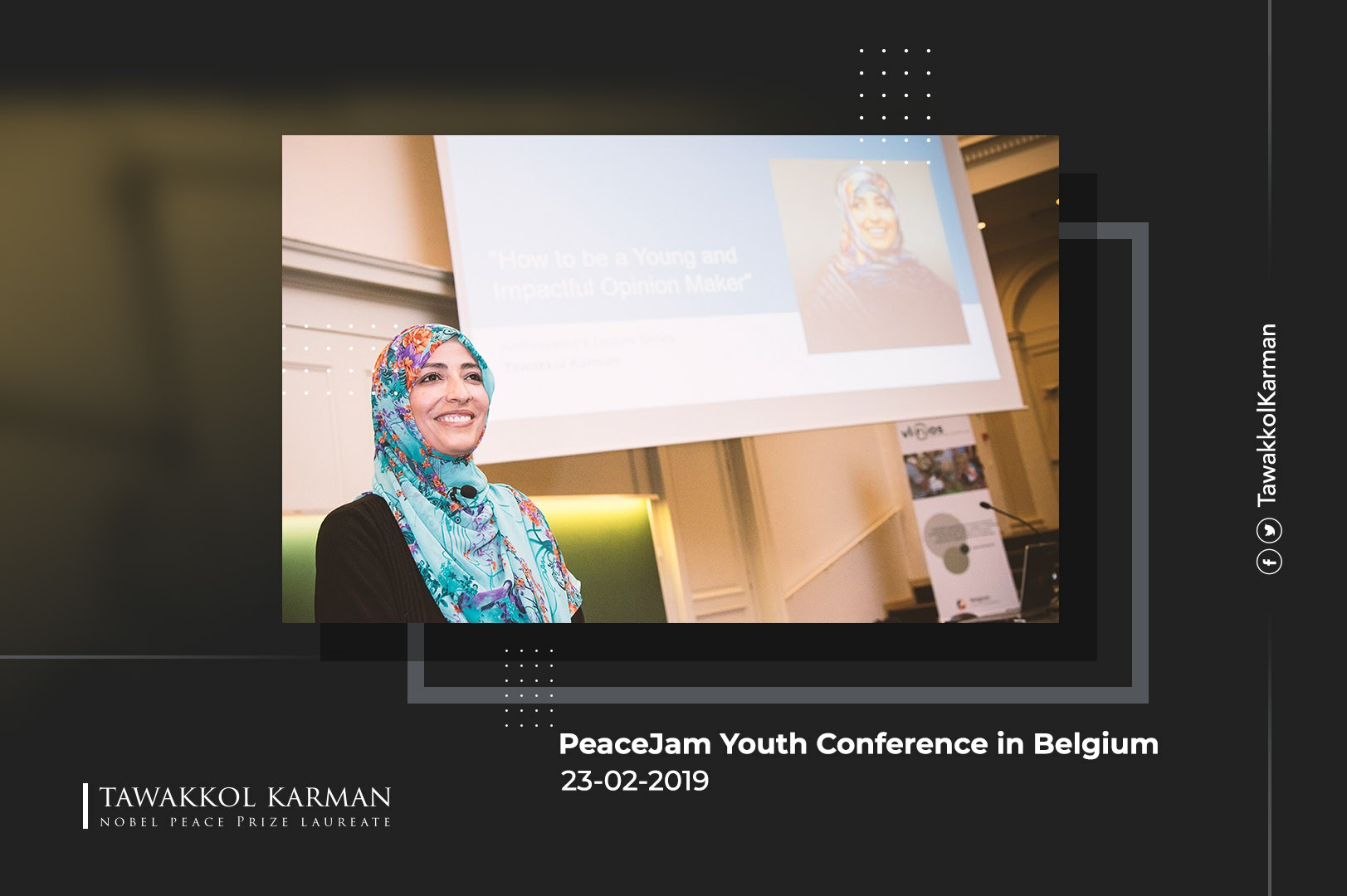 Participation of Tawakkol Karman in the PeaceJam Youth Conference in Belgium