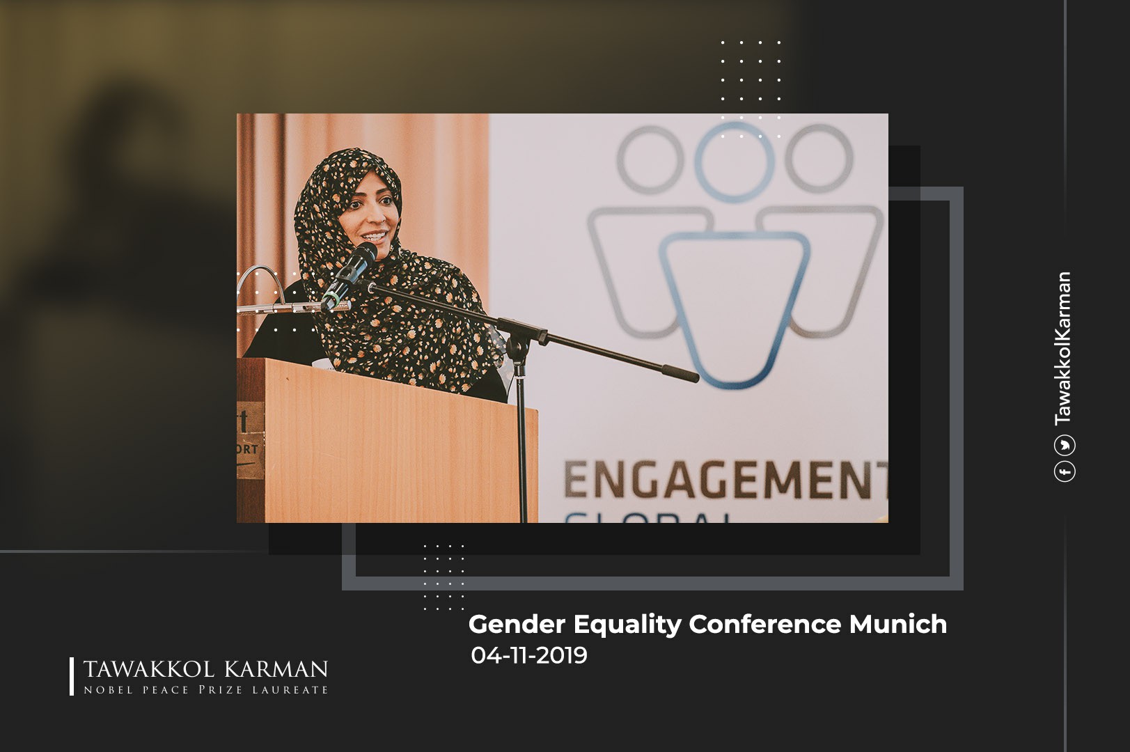 Participation of Tawakkol Karman in the Gender Equality Conference Munich