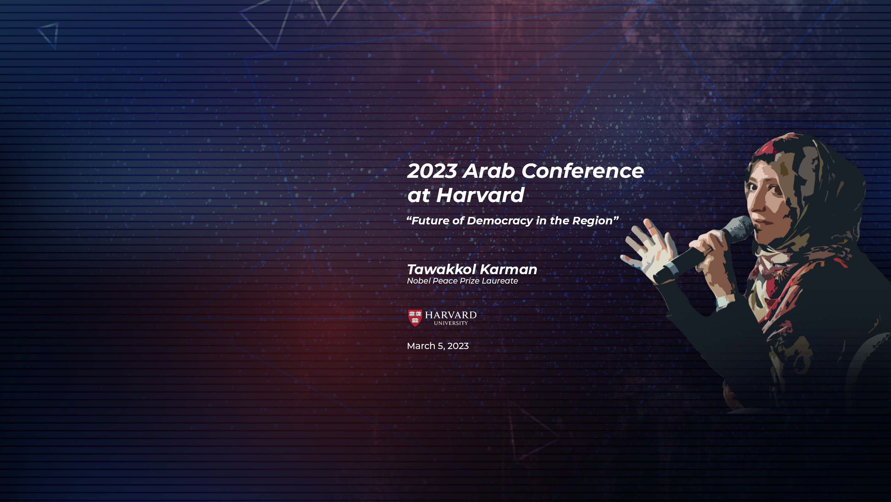 Tawakkol Karman to take part in 2023 Arab Conference at Harvard 