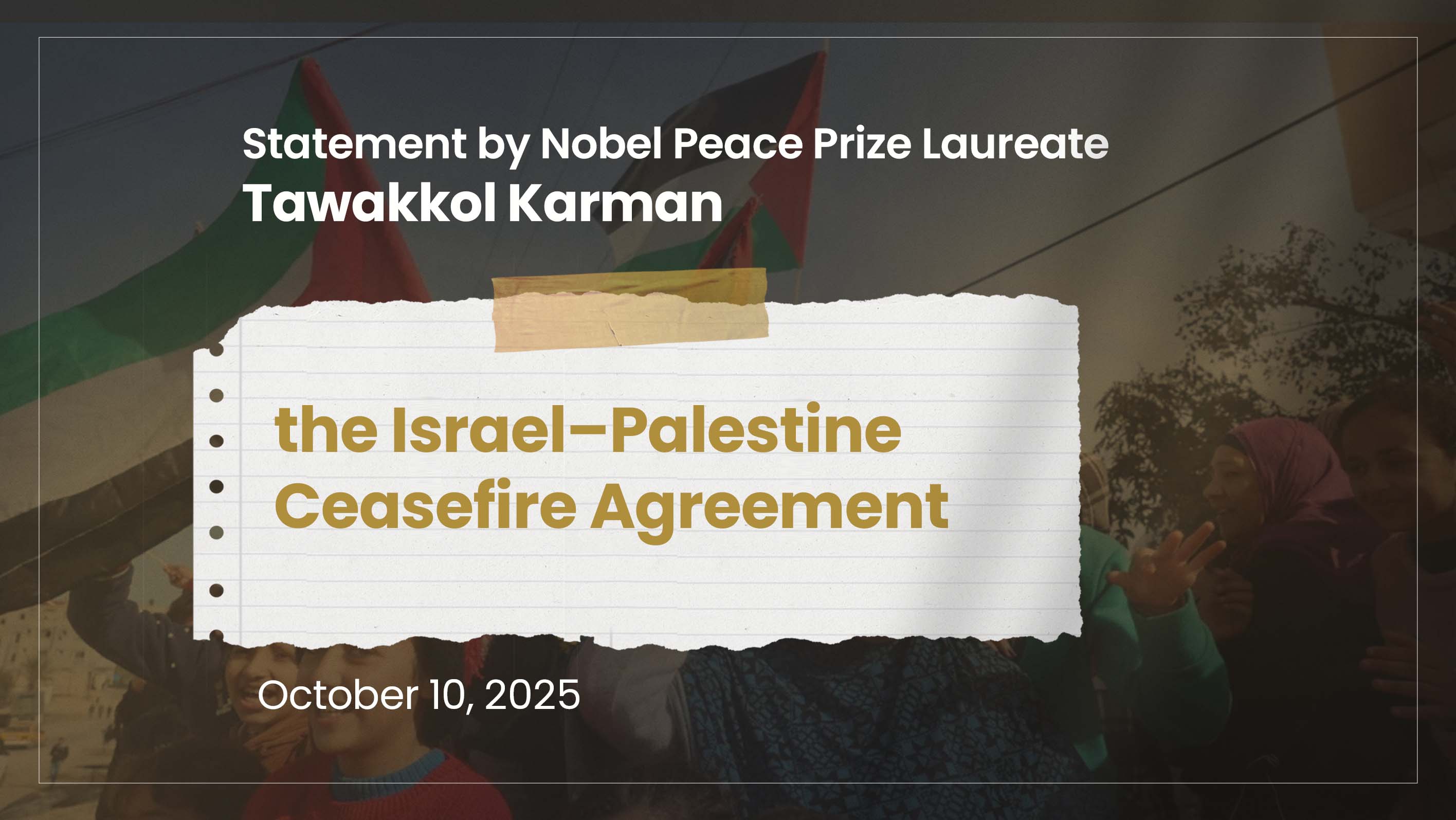 Nobel Laureate Statement on the Israel–Palestine Ceasefire Agreement
